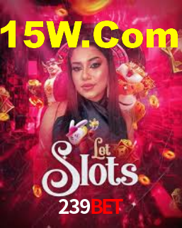 239 Bet